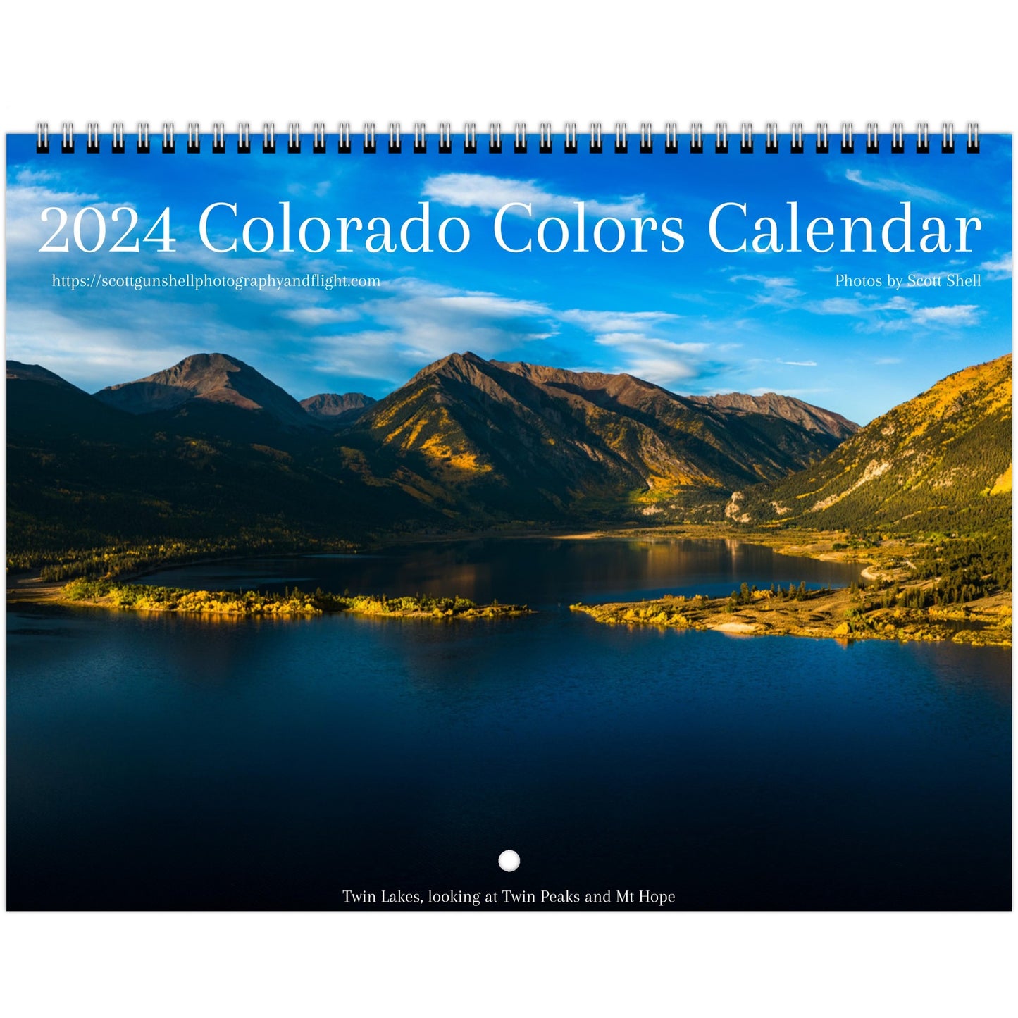 2024 Colorado Colors Calendar by Scott Shell