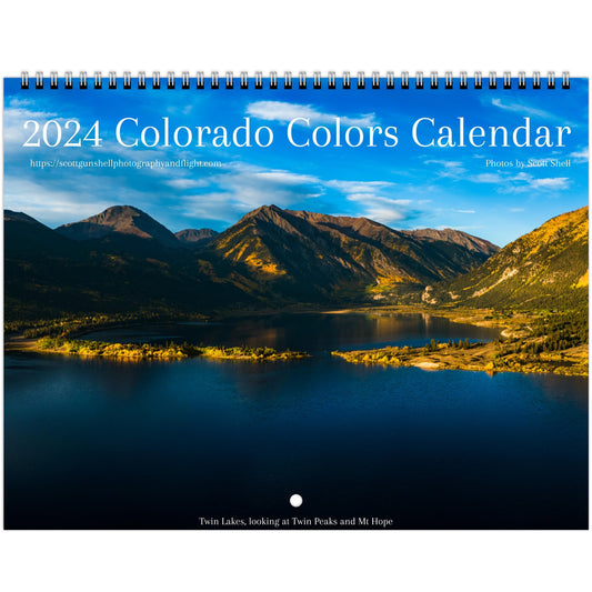 2024 Colorado Colors Calendar by Scott Shell